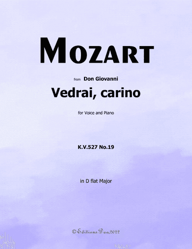 Vedrai, carino, by Mozart, in D flat Major (arr. Editions Dao)