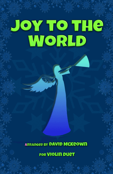 Joy to the World, Jazz Style, for Violin Duet (arr. David McKeown)