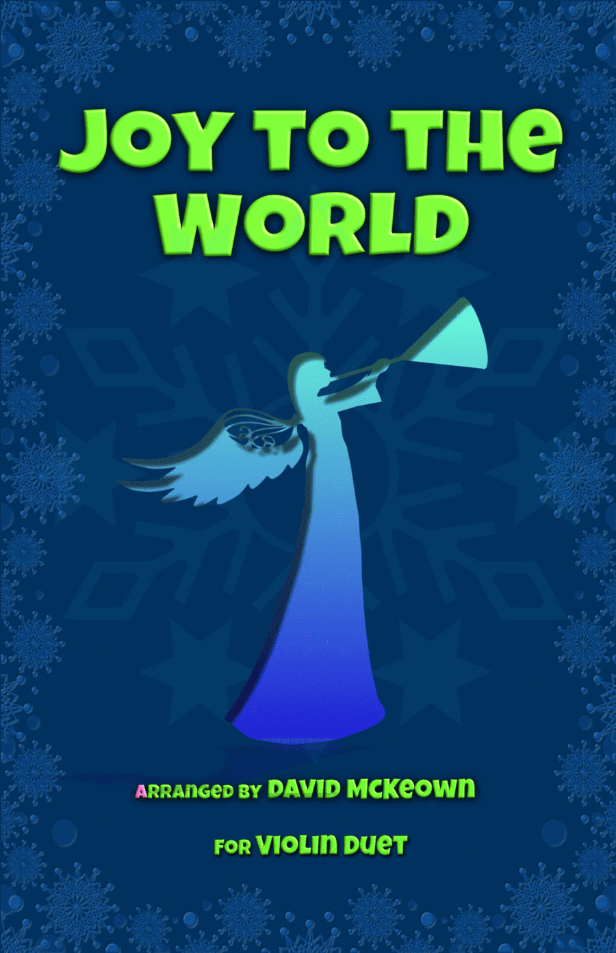 Joy to the World, Jazz Style, for Violin Duet (arr. David McKeown)