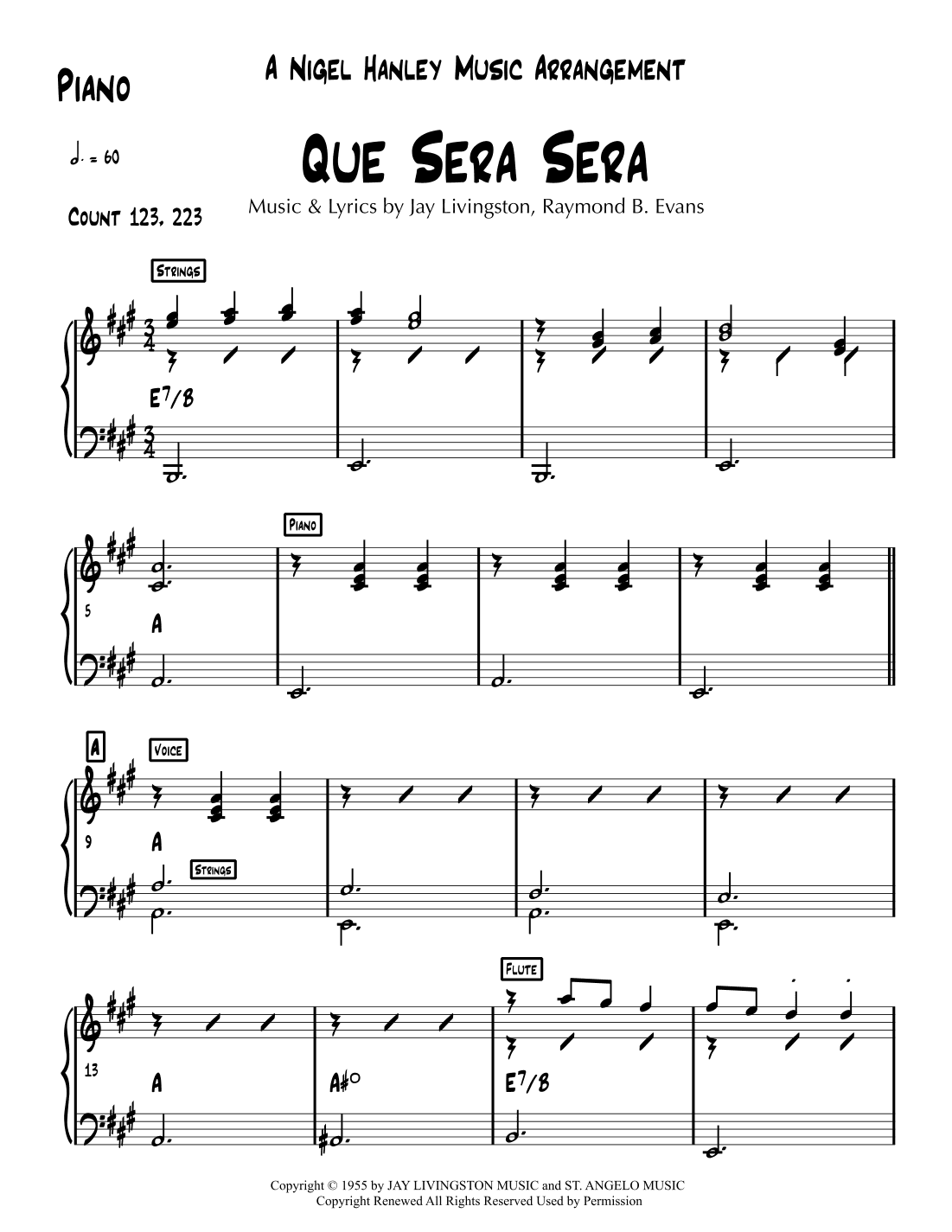 Que Sera, Sera (whatever Will Be, Will Be) (arr. Nigel Hanley)