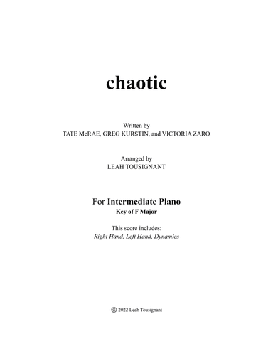Chaotic (arr. Leah Tousignant)