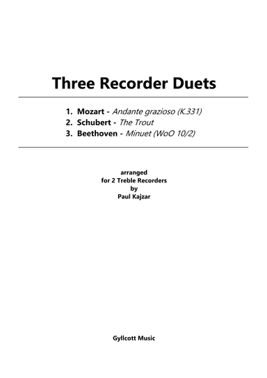 Three Recorder Duets (Treble Recorders) (arr. Paul Kajzar)