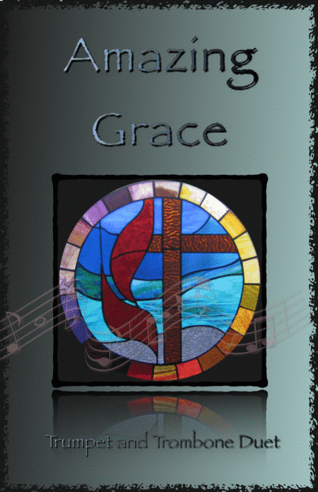 Amazing Grace, Gospel style for Trumpet and Trombone Duet (arr. David McKeown)