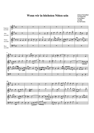 Wenn wir in hoechsten Noeten sein (arrangement for 4 recorders) (arr. Gil Garty)