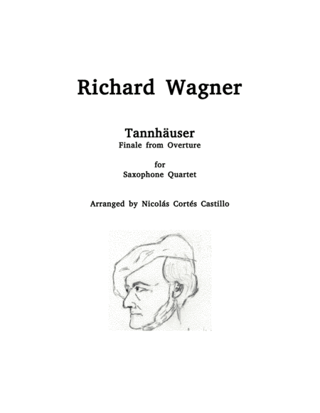 Richard Wagner - Tannhäuser (Pilgrim's Chorus) for Sax Quartet (arr. Nicolás Cortés Castillo)