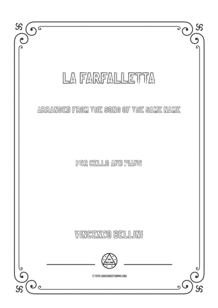 Bellini-La farfalletta,for Cello and Piano (arr. MSM)