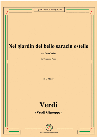 Verdi-Nel giardin del bello saracin ostello,in C Major,for Voice and Piano (arr. MSM)