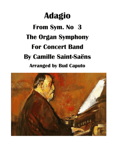 Adagio Sym. No. 3 Arranged for Band (arr. Bud Caputo)