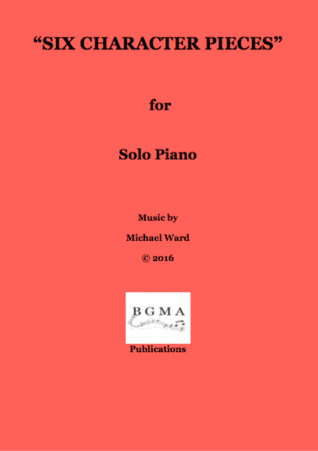 SIX CHARACTER PIECES