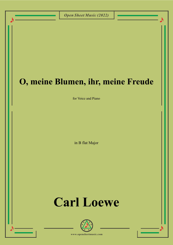Loewe-O,meine Blumen,ihr,meine Freude,in B flat Major,for Voice and Piano (arr. OSM Press)