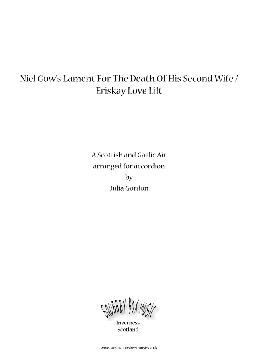 Niel Gow's Lament For The Death Of His Second Wife / Eriskay Love Lilt (arr. Julia Gordon)