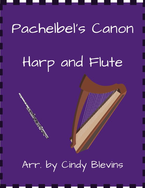 Pachelbel's Canon, for Harp and Flute (arr. Cindy Blevins)