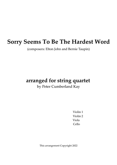 Sorry Seems To Be The Hardest Word (arr. Peter Cumberland Kay)