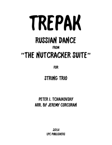 Trepak from The Nutcracker Suite for String Trio (arr. Jeremy Corcoran)