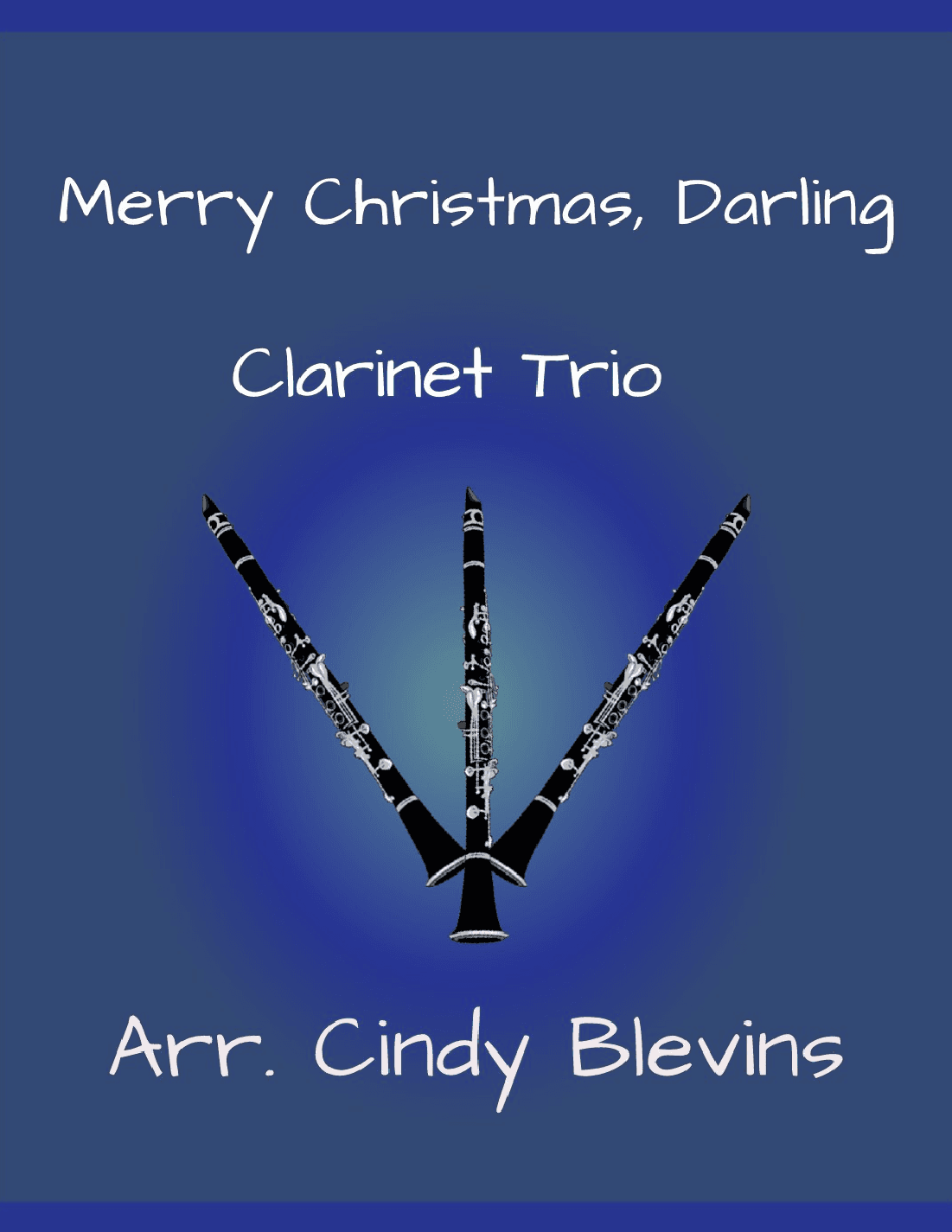 Merry Christmas, Darling (arr. Cindy Blevins)