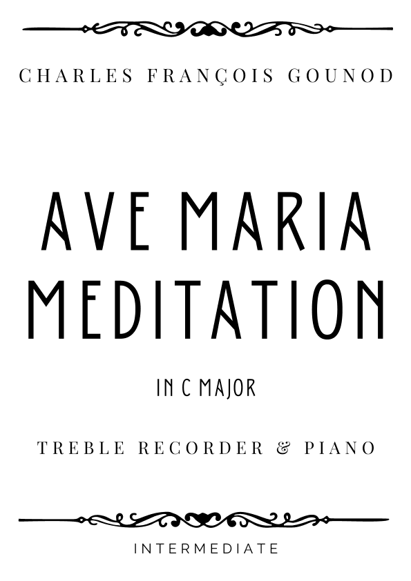 Gounod - Ave Maria Meditation in C Major - Intermediate (arr. Piacere Music Sheets)