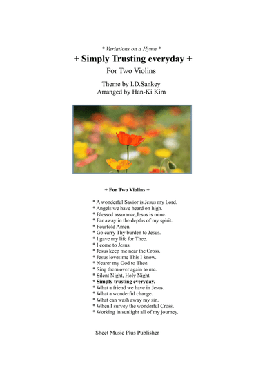 Simply trusting everyday (For Violin Duet) (arr. Han-Ki Kim)