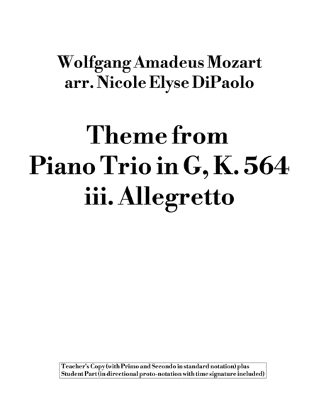 Theme from Piano Trio in G K564, III - Proto-Notation Beginner Arrangement w/ Teacher Duet (2P4H or (arr. Nicole Elyse DiPaolo)