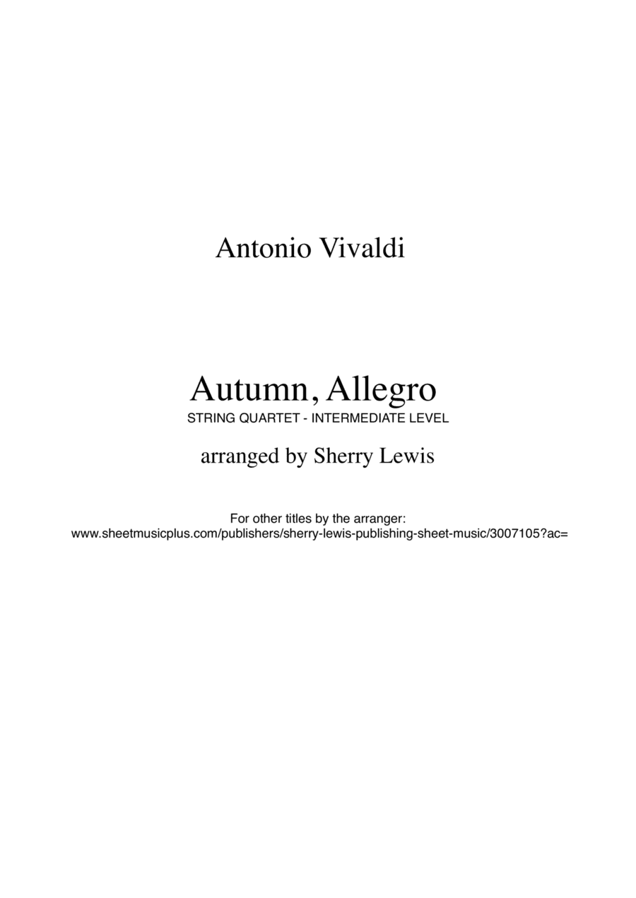 AUTUMN, Allegro by Vivaldi String Quartet, Intermediate Level for 2 violins, viola and cello (arr. Sherry Lewis Publishing)