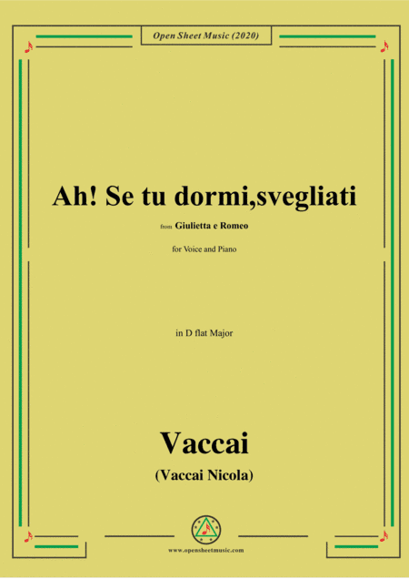 Vaccai-Ah! Se tu dormi,svegliati,in D flat Major,for Voice and Piano (arr. MSM)