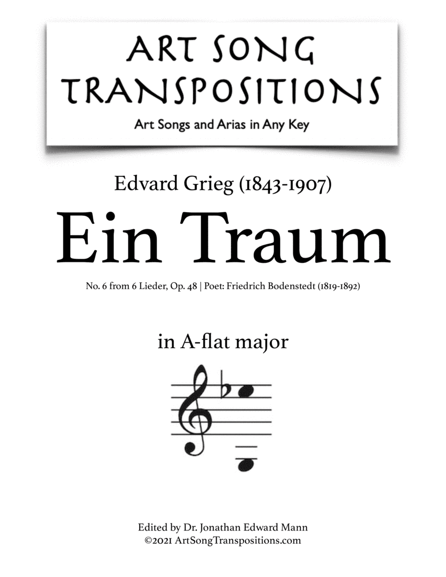 GRIEG: Ein Traum, Op. 48 no. 6 (transposed to A-flat major) (arr. ArtSongTranspositions.com)