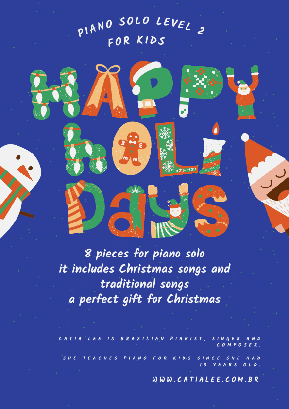 Happy Holidays Piano Solo Album Level 2 (arr. Catia Lee)