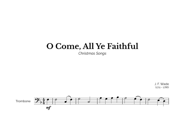 O Come, All Ye Faithful for Easy Trombone Solo (arr. Marcos Soares)