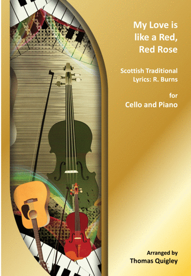 My Love is like a Red, Red Rose (arr. Thomas Quigley)