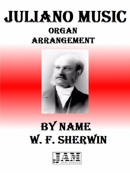 BY NAME - W. F. SHERWIN (HYMN - EASY ORGAN) (arr. Juliano Music)