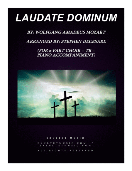 Laudate Dominum (for 2-part choir (TB) - Piano Accompaniment) (arr. Stephen DeCesare)