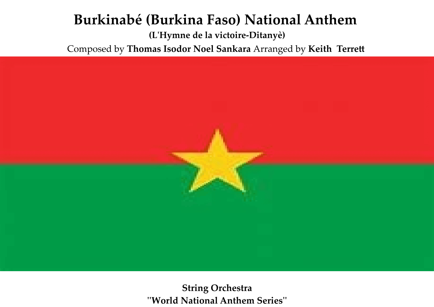 Burkinabé (Burkina Faso) National Anthem for String Orchestra (World National Anthem Series) (arr. Keith Terrett)
