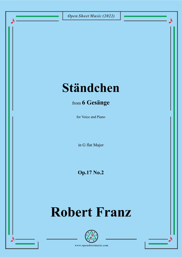 Franz-Standchen,in G flat Major,Op.17 No.2,from 6 Gesange (arr. OSM Press)