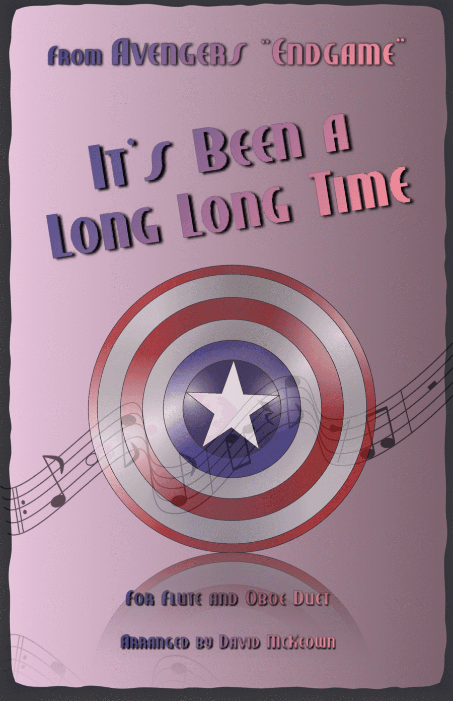 It's Been A Long, Long Time (arr. David McKeown)