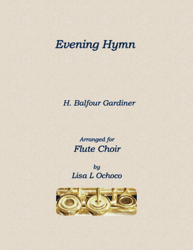 Evening Hymn for Flute Choir (arr. Lisa L Ochoco)
