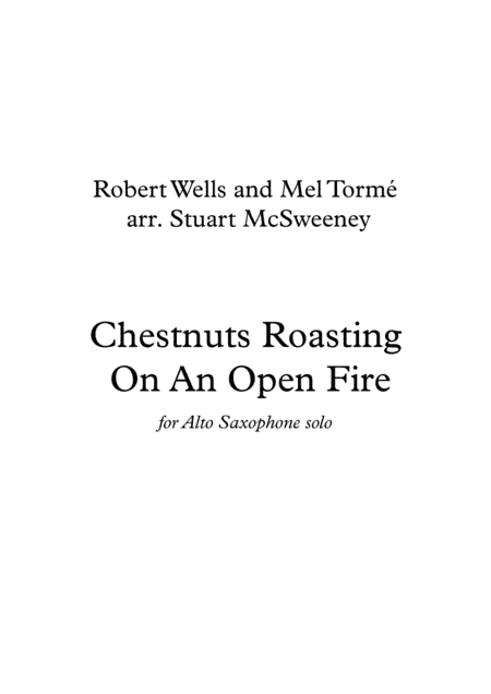 The Christmas Song (Chestnuts Roasting On An Open Fire) (arr. Stuart McSweeney)