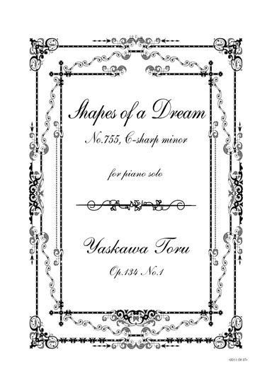 Shapes of a Dream No.755, C-sharp minor, Op.134 No.1