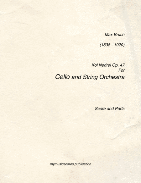 Bruch Kol Nidrei for Cello and String Orchestra (arr. Paul Wood)
