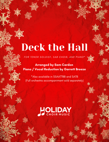 Deck the Hall (SAB) (arr. Sam Cardon, Garrett Breeze)