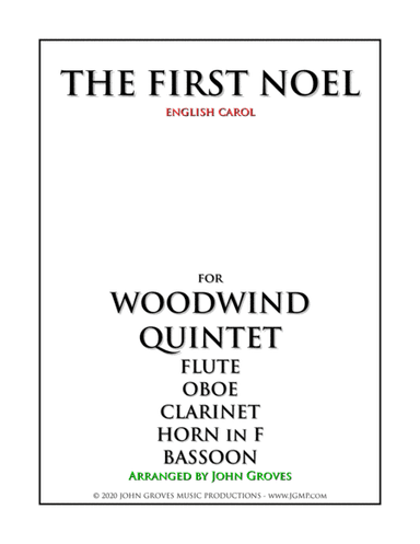 The First Noel - Woodwind Quintet (arr. John Groves)