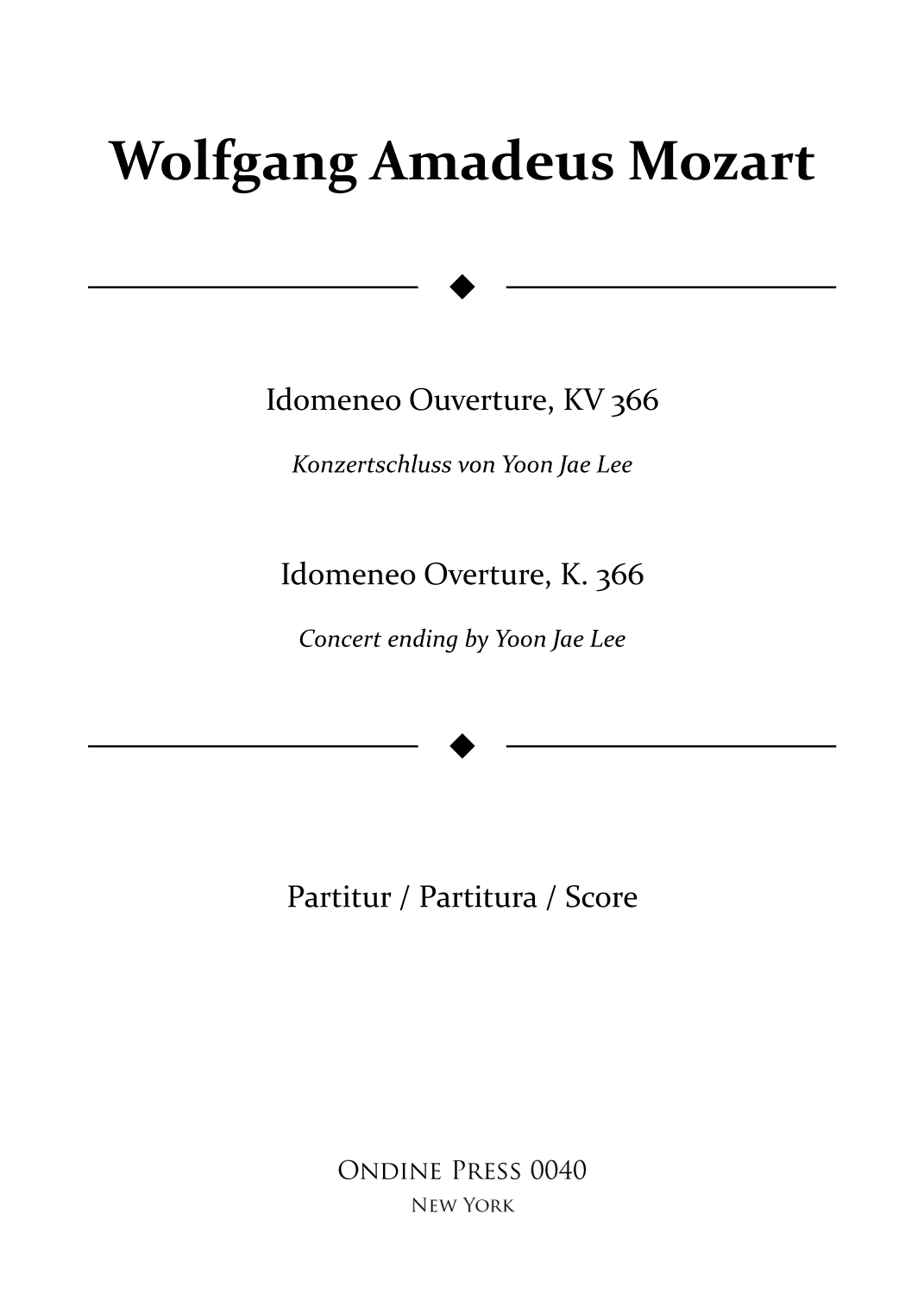 Idomeneo Overture, K. 366 concert ending by Yoon Jae Lee - Score Only (arr. Yoon Jae Lee)