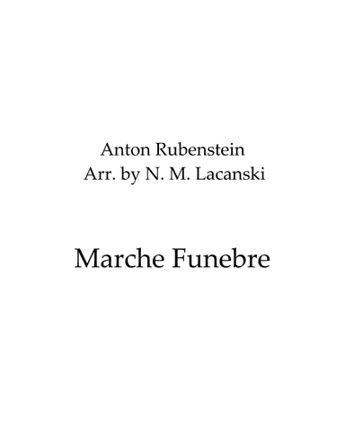 Marche Funebre (arr. Nick M Lacanski)