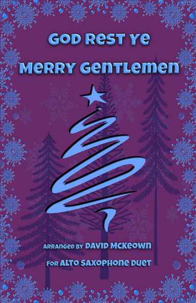 God Rest Ye Merry Gentlemen, Jazz Style, for Alto Saxophone Duet (arr. David McKeown)