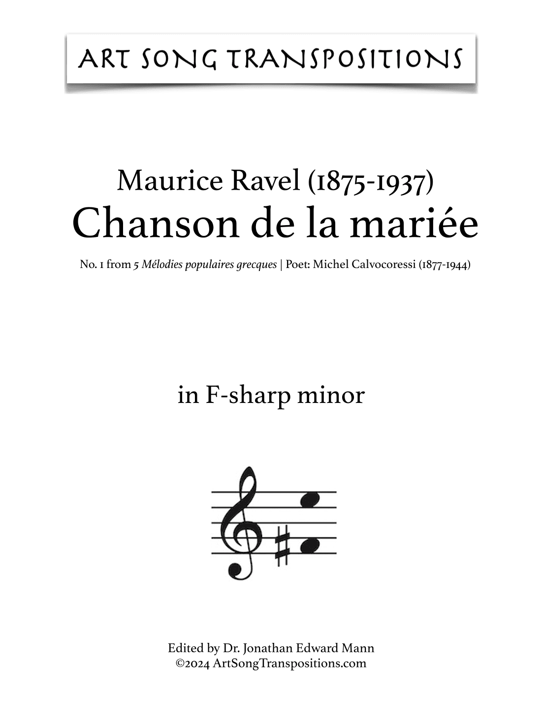 RAVEL: Chanson de la mariée (transposed to F-sharp minor) (arr. ArtSongTranspositions.com)