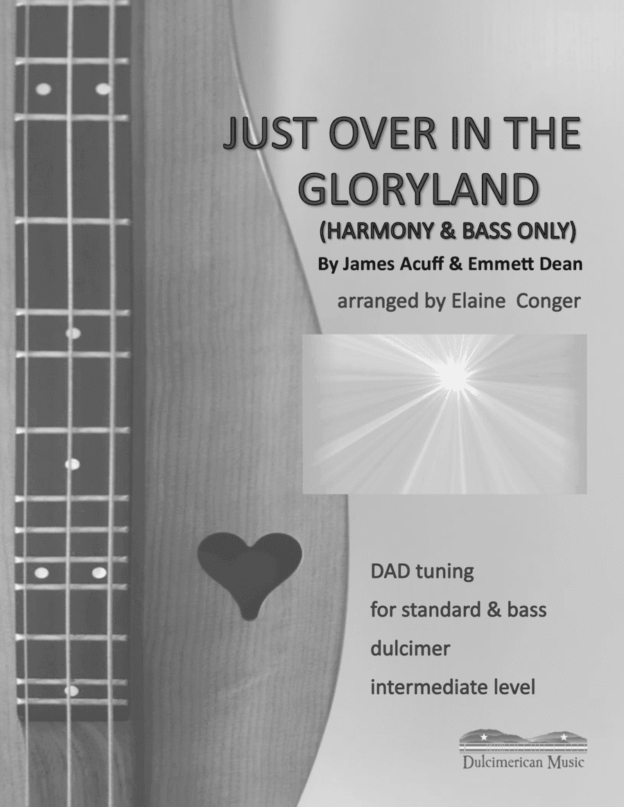Just Over in the Gloryland - HARMONY & BASS PART ONLY (arr. Elaine Conger)