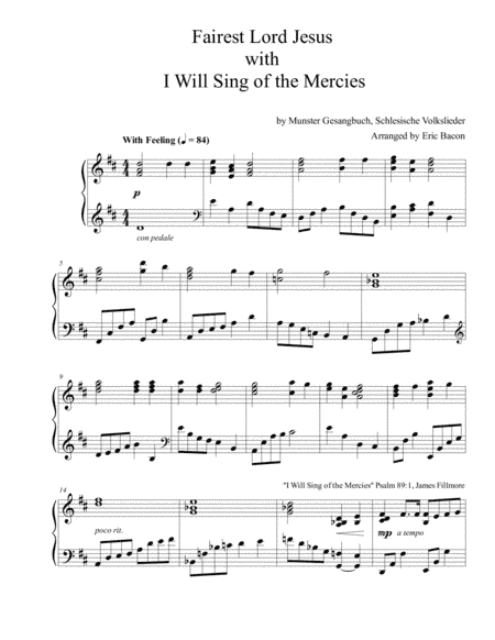 Fairest Lord Jesus with I Will Sing of the Mercies (arr. Eric Bacon)