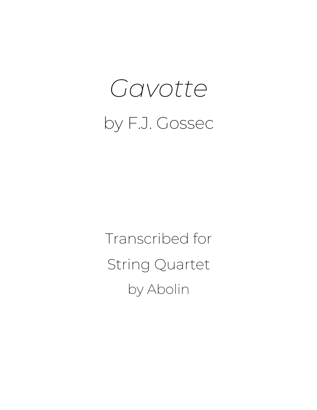 Gossec: Gavotte - String Quartet (arr. Abolin)