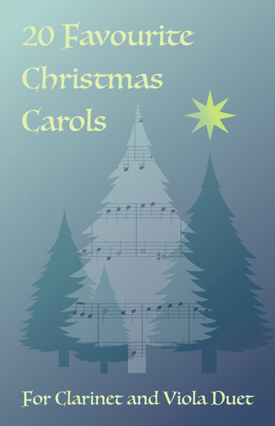 20 Favourite Christmas Carols for Clarinet and Viola Duet (arr. David McKeown)