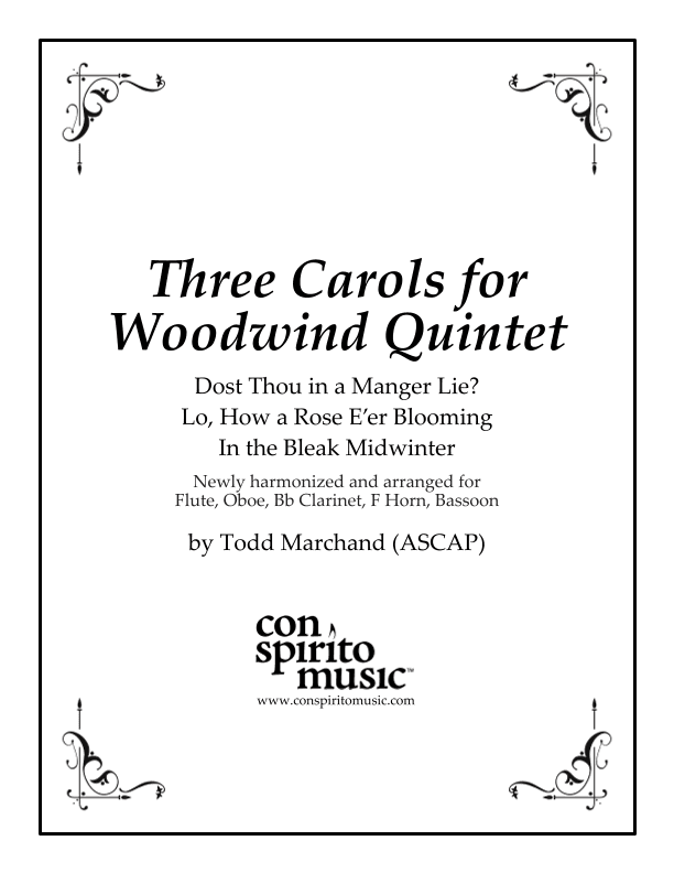 Three Carols for Woodwind Quintet (arr. Todd Marchand (ASCAP))