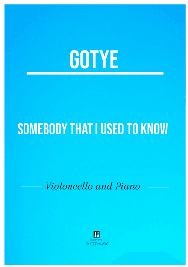 Somebody That I Used To Know (arr. André Laitano)