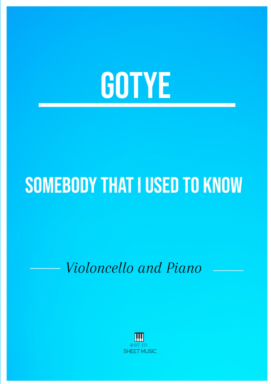 Somebody That I Used To Know (arr. André Laitano)